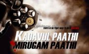 Kadavul Paathi Mirugam Paathi First Look Posters3