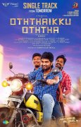 Latest Picture Oththaikku Oththa Movie 2985